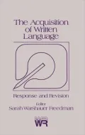 The Acquisition of Written Language: Response and Revision