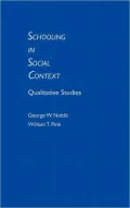 Schooling in Social Context