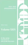 Text and Epistemology, Vol. 24