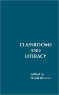 Classrooms and Literacy