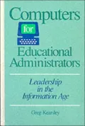 Computers for Educational Administrators