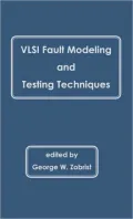 Vlsi Fault Modeling And Testing Techniques