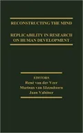 Reconstructing the Mind: Replicability in Research on Human Development