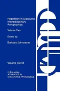 Repetition in Discourse Vol. 2: Interdisciplinary Perspectives