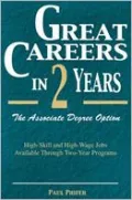 Great Careers in 2 Years