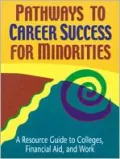 Pathways to career success for minorities