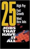 25 Jobs That Have It All