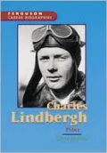 Career Biography Series - Charles Lindberg