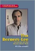 Tim Berners-Lee : Inventor of the World Wide Web