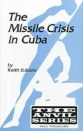 The Missile Crisis in Cuba