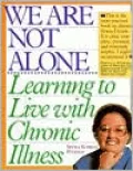 We Are Not Alone: Learning to Live with Chronic Illness