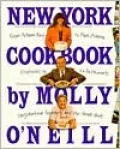New York Cookbook: From Pelham Bay to Park Avenue, Firehouses to Four-Star Restaurants