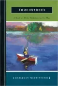 Touchstones: A Book of Daily Meditations for Men