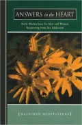 Answers in the Heart: Daily Meditations for Men and Women Recovering from Sex Addiction (Hazelden Meditations Series)