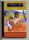 A Woman's Spirit: More Meditations from the Author of Each Day a New Beginning