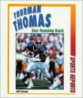 Thurman Thomas: Star Running Back