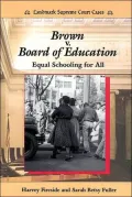 Brown V. Board of Education Equal Schooling for All
