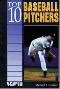 Top 10 Baseball Pitchers