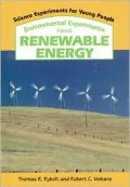 Environmental Experiments about Renewable Energy