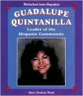Guadalupe Quintanilla: Leader of the Hispanic Community