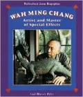Wah Ming Chang: Artist and Master of Special Effects