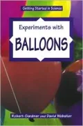 Experiments with Balloons