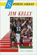 Sports Great Jim Kelly - Denis J. Harrington - Library Binding