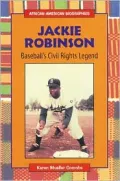 Jackie Robinson: Baseball's Civil Rights Legend