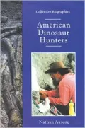 American Dinosaur Hunters