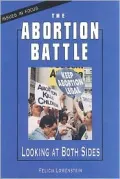 The Abortion Battle: Looking at Both Sides