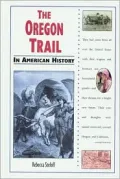 Oregon Trail in American History
