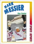 Mark Messier: Star Center