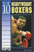 Top 10 Heavyweight Boxers