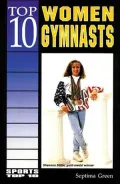 Top 10 Women Gymnasts