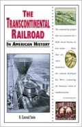 Transcontinental Railroad in American History