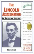The Lincoln assassination in American history