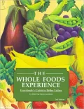 The Whole Fooks Experience - 2nd edition