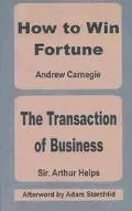 How to Win Fortune and the Transaction of Business