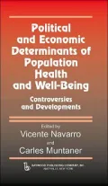 Political and Economic Determinants of Population Health and Well-Being