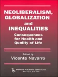 Neoliberalism, Globalization, and Inequalities