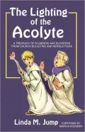Lighting of the Acolyte