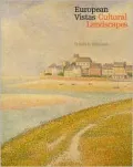 European Vistas/Cultural Landscapes