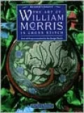 Art of William Morris in Cross-Stitch: Over 40 Projects Inspired by the Design Master