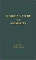 Buddha Nature and Animality