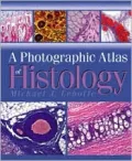 A Photographic Atlas of Histology