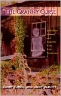 The Granny Curse and Other Ghosts and Legends from East Tennessee /