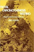 Metal Carcinogenesis Testing