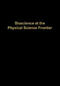 Bioscience at the Physical Science Frontier