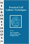 Practical Cell Culture Techniques