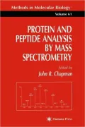 Protein and Peptide Analysis by Mass Spectrometry, Vol. 61